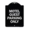 Signmission Motel Guest Parking Only Heavy-Gauge Aluminum Architectural Sign, 24" x 18", BS-1824-23871 A-DES-BS-1824-23871 - alternate 1